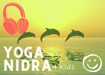 Yoga Nidra Anleitung für Kinder "Delphine am Strand."