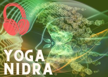 Yoga Nidra Anleitung "Der Weg zur inneren Weisheit."