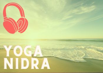 Yoga Nidra Anleitung "Ozean der Liebe."